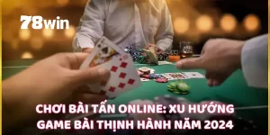 Bài tấn 78win